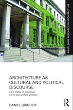 Architecture as Cultural and Political Discourse