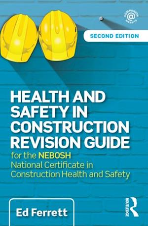 Health and Safety in Construction Revision Guide