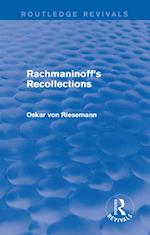 Rachmaninoff''s Recollections