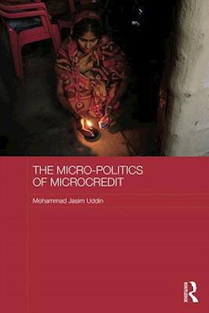 Micro-politics of Microcredit