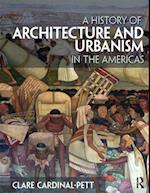 History of Architecture and Urbanism in the Americas