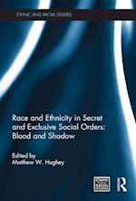 Race and Ethnicity in Secret and Exclusive Social Orders