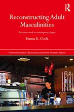 Reconstructing Adult Masculinities