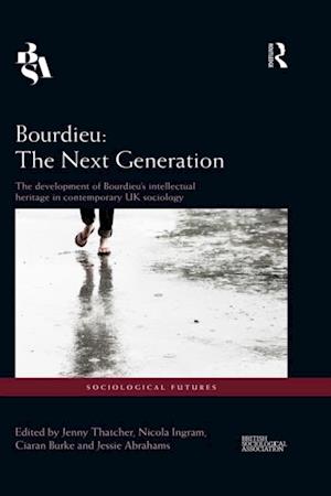 Bourdieu: The Next Generation