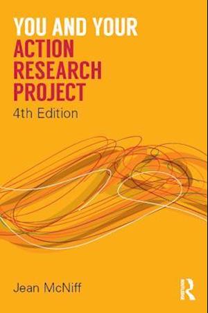 You and Your Action Research Project