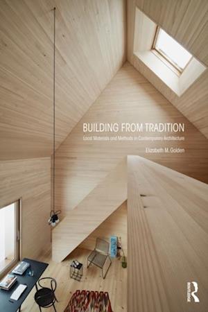 Building from Tradition