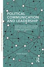 Political Communication and Leadership