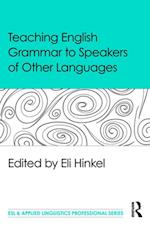 Teaching English Grammar to Speakers of Other Languages