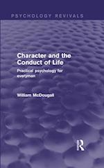 Character and the Conduct of Life