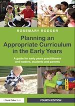 Planning an Appropriate Curriculum in the Early Years