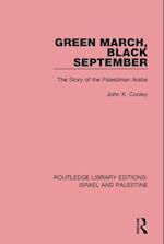 Green March, Black September (RLE Israel and Palestine)