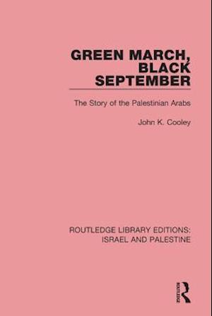 Green March, Black September (RLE Israel and Palestine)