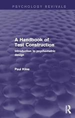 A Handbook of Test Construction (Psychology Revivals)