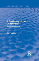 A Dictionary of the Underworld