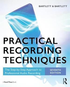 Practical Recording Techniques