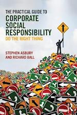 Practical Guide to Corporate Social Responsibility