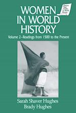Women in World History: v. 2: Readings from 1500 to the Present