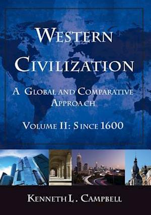 Western Civilization: A Global and Comparative Approach