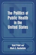 Politics of Public Health in the United States