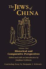 Jews of China: v. 1: Historical and Comparative Perspectives
