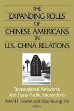 Expanding Roles of Chinese Americans in U.S.-China Relations