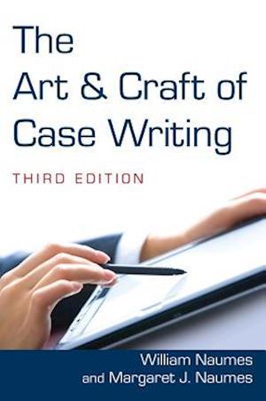 Art and Craft of Case Writing