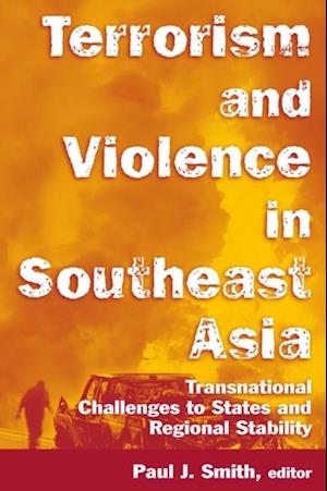 Terrorism and Violence in Southeast Asia