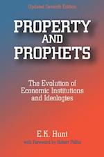 Property and Prophets: The Evolution of Economic Institutions and Ideologies