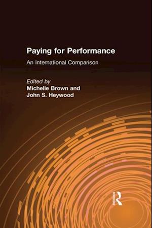 Paying for Performance: An International Comparison