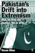 Pakistan''s Drift into Extremism