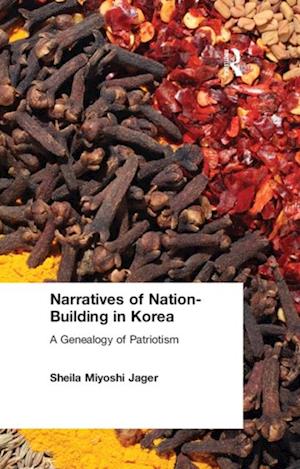 Narratives of Nation-Building in Korea