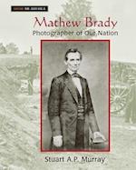 Mathew Brady