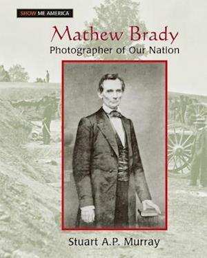 Mathew Brady