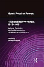 Mao's Road to Power: Revolutionary Writings, 1912-49: v. 2: National Revolution and Social Revolution, Dec.1920-June 1927