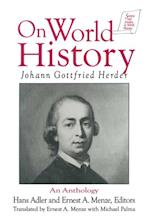 Johann Gottfried Herder on World History: An Anthology
