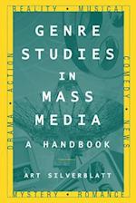 Genre Studies in Mass Media: A Handbook