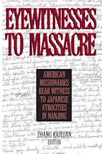Eyewitnesses to Massacre