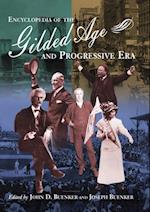 Encyclopedia of the Gilded Age and Progressive Era