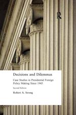 Decisions and Dilemmas