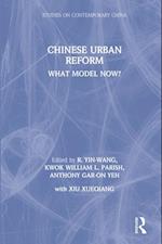 Chinese Urban Reform