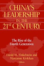 China''s Leadership in the Twenty-First Century