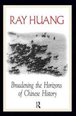 Broadening the Horizons of Chinese History
