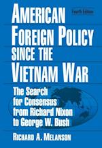 American Foreign Policy Since the Vietnam War