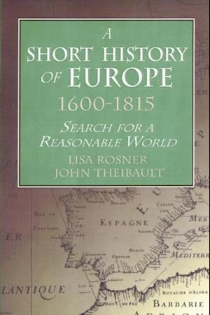 Short History of Europe, 1600-1815