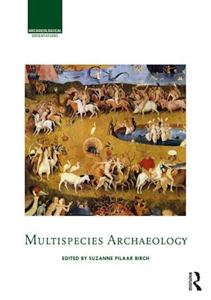 Multispecies Archaeology