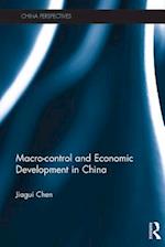 Macro-control and Economic Development in China