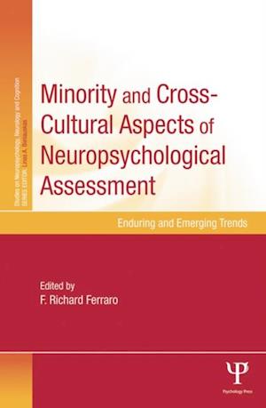 Minority and Cross-Cultural Aspects of Neuropsychological Assessment