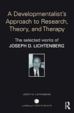 A Developmentalist''s Approach to Research, Theory, and Therapy