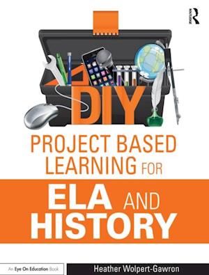 DIY Project Based Learning for ELA and History