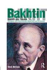 Bakhtin and Theatre